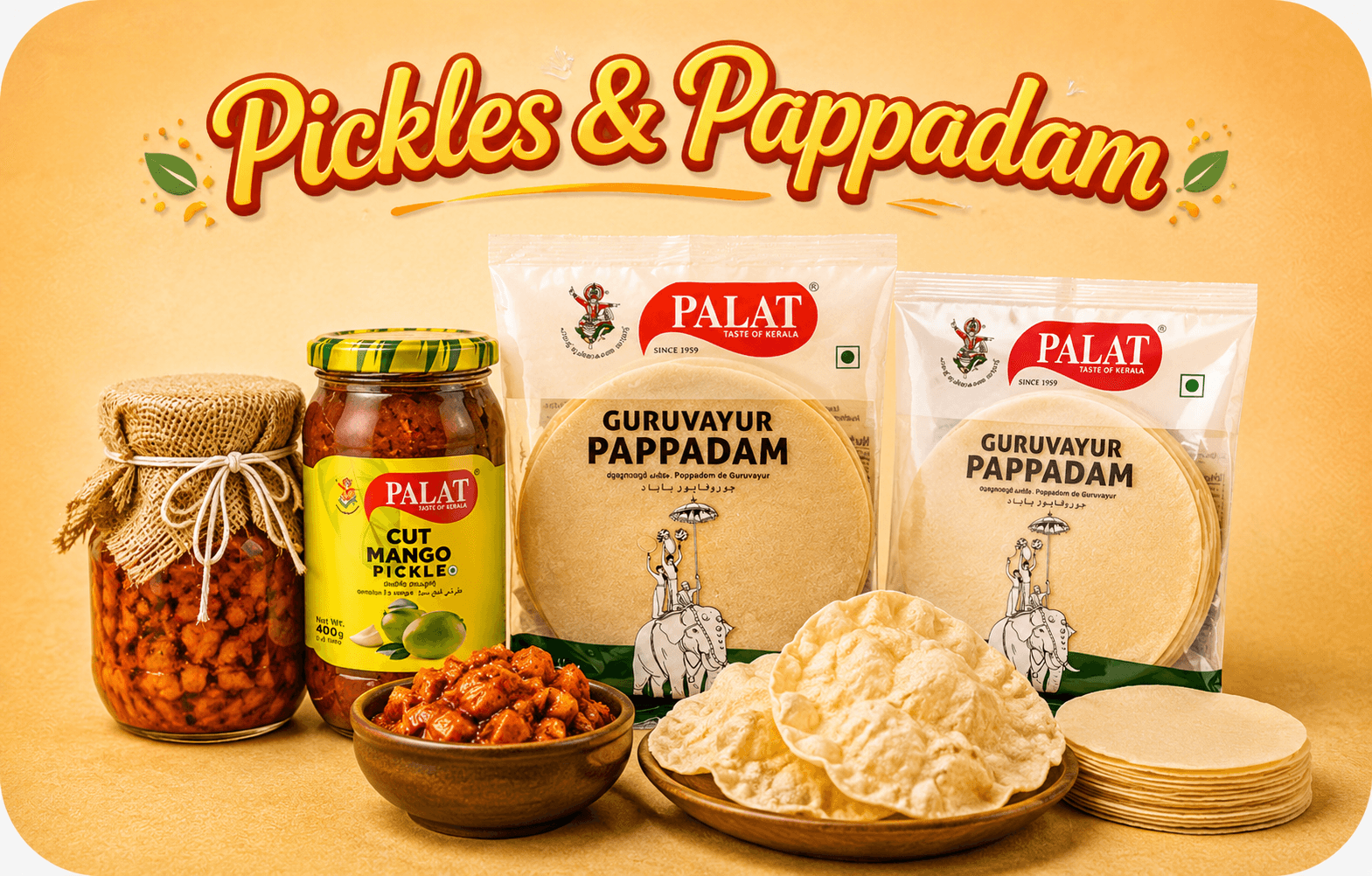 Pickles & Pappadam